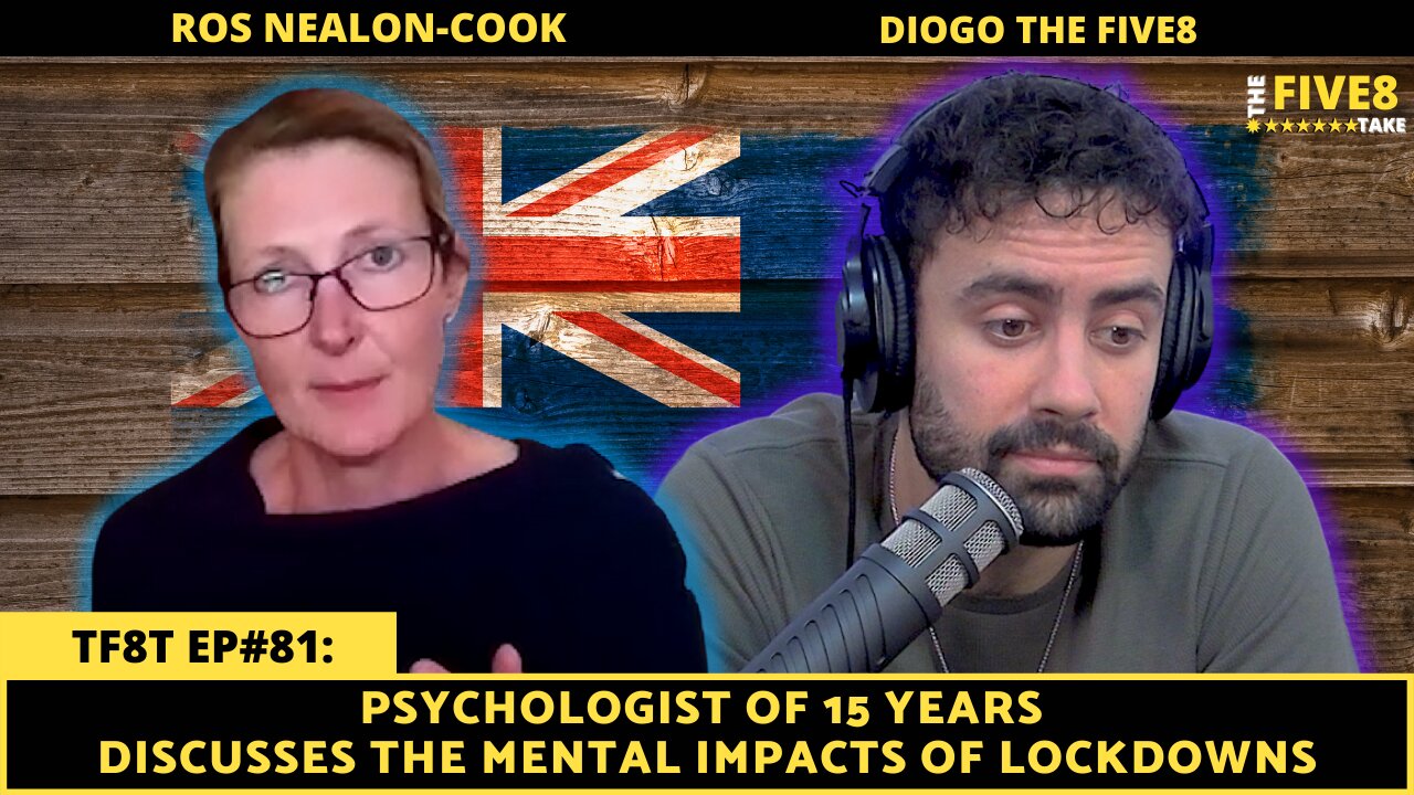 TF8T ep#81: Ros Nealon-Cook (Psychologist Blows the lid on Australian Lockdown)