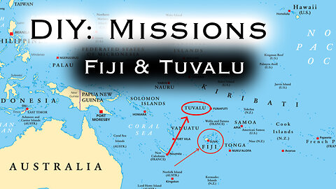 DO IT YOURSELF: Fiji & Tuvalu | Brother Caleb Akinosho