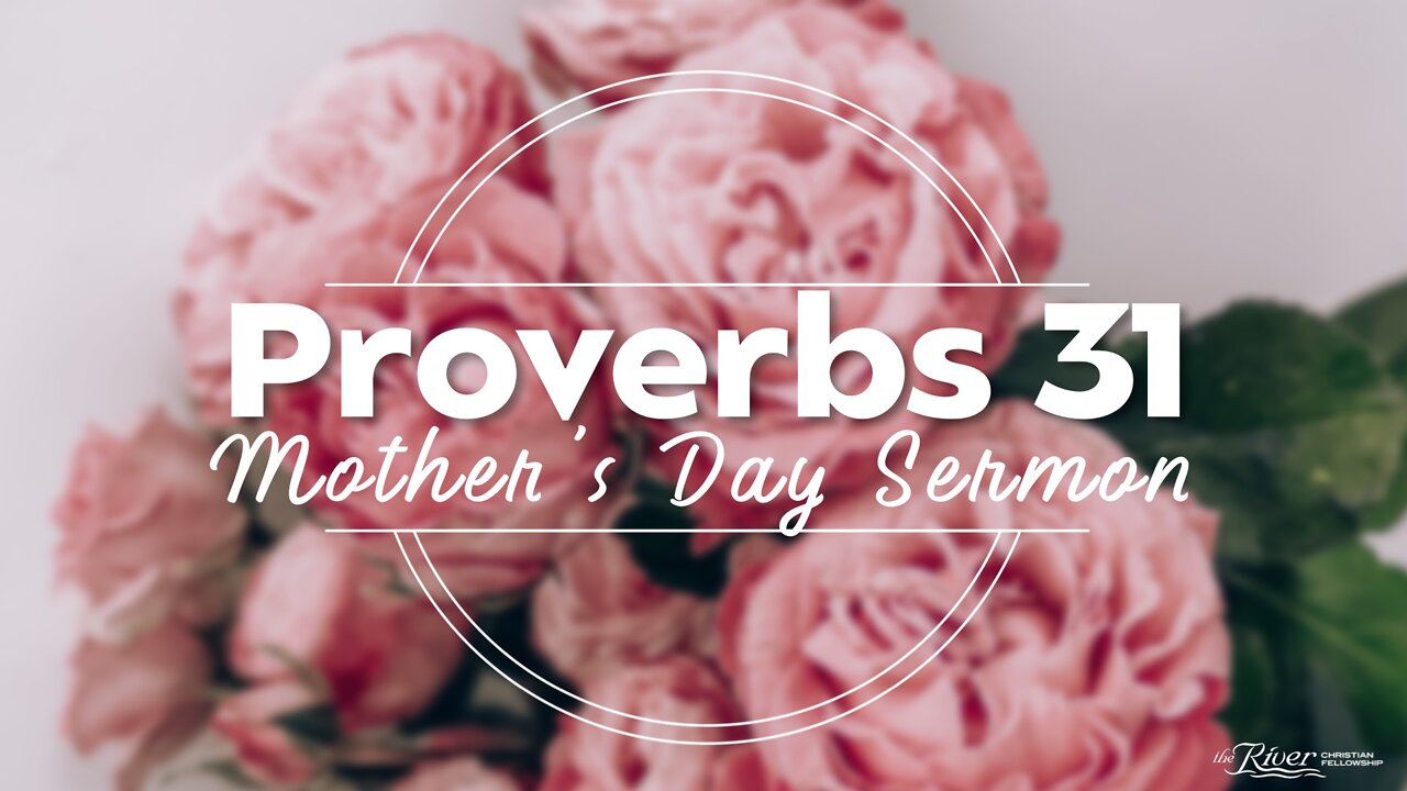 Proverbs 31 - Sermon with Pastor Mike Kestler