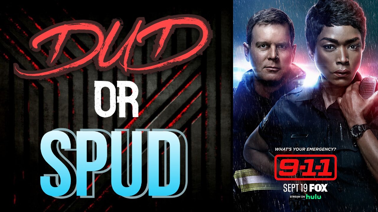 DUD or SPUD - 9-1-1 S02E12 - Chimney Begins ** BRIAN THOMPSON SPECIAL **