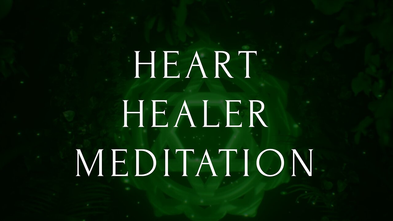 Heart Healer Heart Chakra Meditation