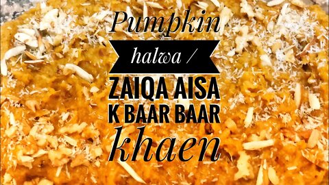 How to cook pumpkin halwa/