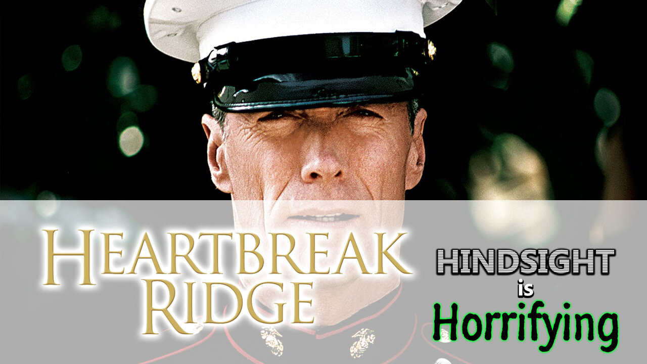 Clint Eastwood is a Recon Marine! It's "Heartbreak Ridge" on Hindsight is Horrifying.