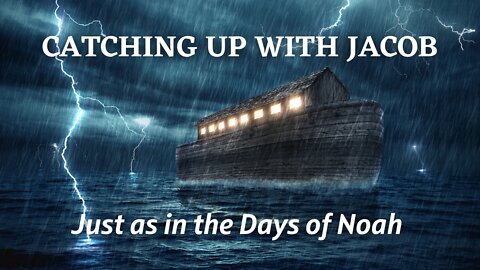 CUWJ: Just in the Days of Noah