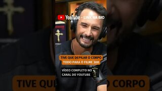 O QUE RODRIGO SANTORO TEVE Q FAZER PARA ATUAR NO FILME 300 #shorts