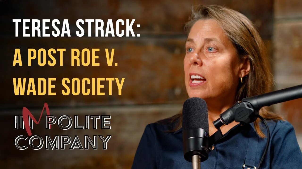 A Post Roe V. Wade Society