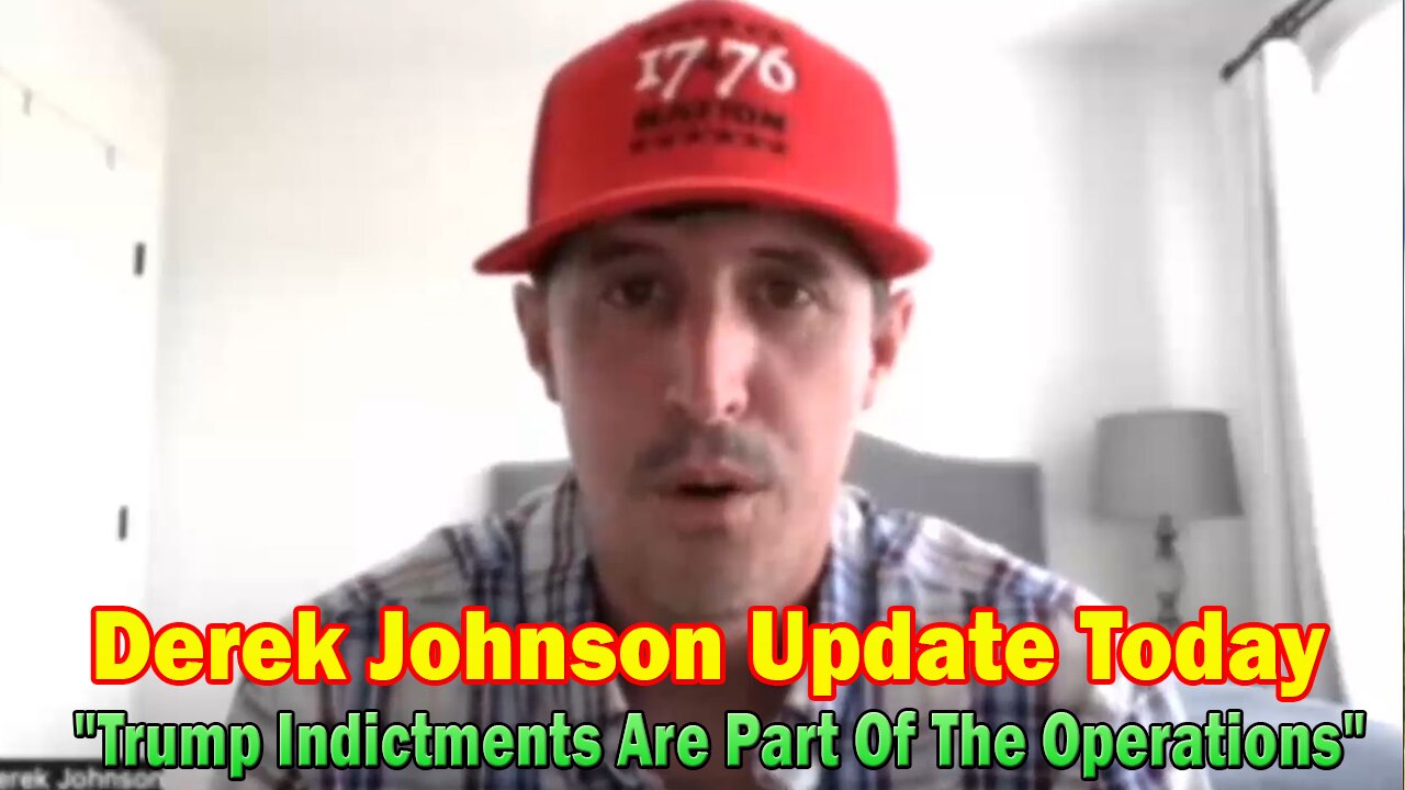 Derek Johnson Update Today 9/22/23: "Trump Indictments Are Part Of The Operations"