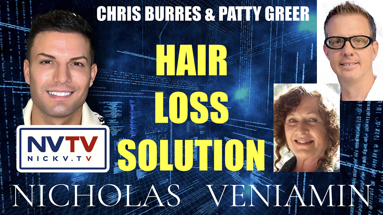 Chris & Patty Discusses Hair Loss Solution with Nicholas Veniamin