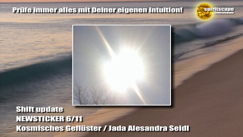 Shift Update NEWSTICKER - 06.11.2019 (KOSMISCHES GEFLÜSTER 11:11)