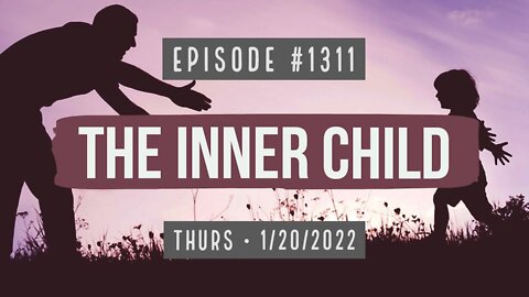 Owen Benjamin | #1311 The Inner Child
