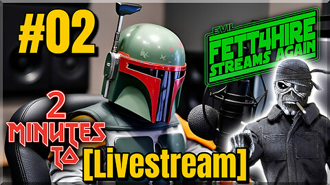 FSA #02 | 2 MINUTES to [Livestream]