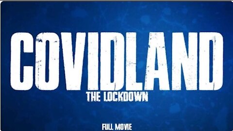 COVIDLAND - Episode 1: The Lockdown