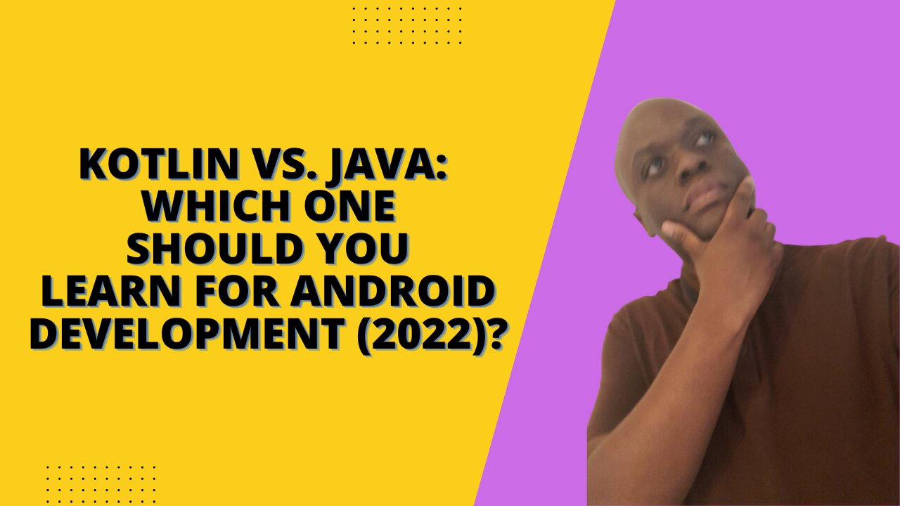 Kotlin vs Java: Which one should you learn for Android App Development (2023)?