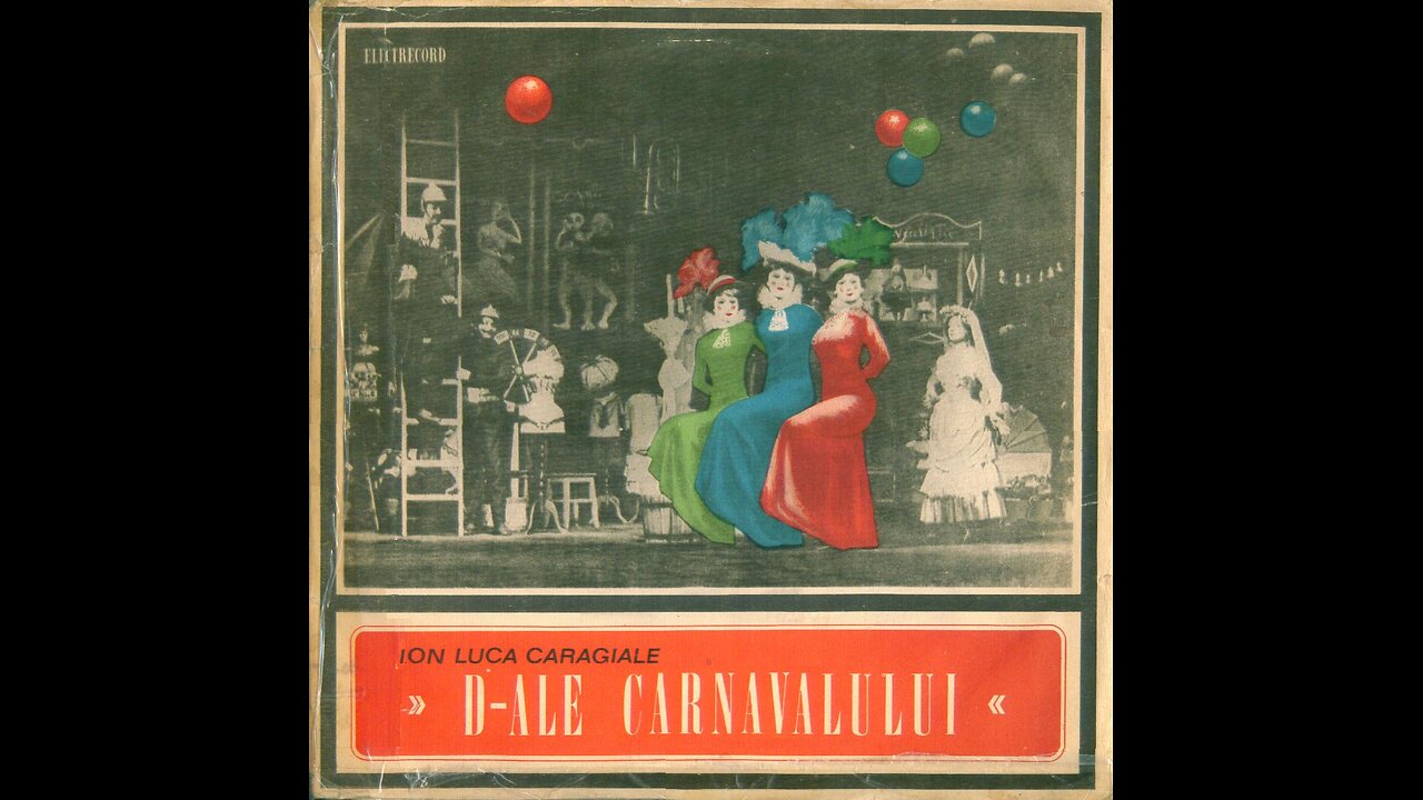 "D-ale carnavalului" de Ion Luca Caragiale