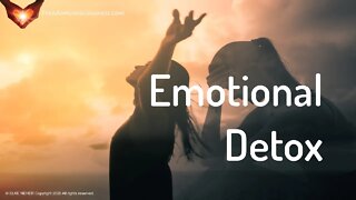 Release Negative Emotions - Emotional Detox (Energy Healing/Frequency Healing Music)