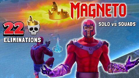 FORTNITE 22 ELIMINATIONS Magneto | Solo Vs Squads | Zero build gameplay Battlepass