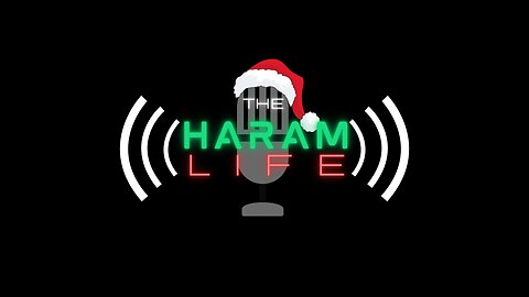 The Haram Life Podcast 86