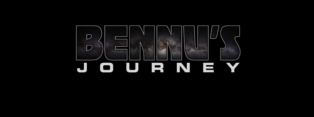 BENNU’S JOURNEY