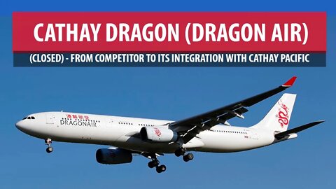 Cathay Dragon (Dragonair) - CLOSED