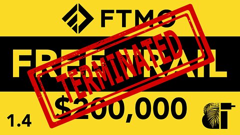 FTMO 200k Free Trial 1.4 | END
