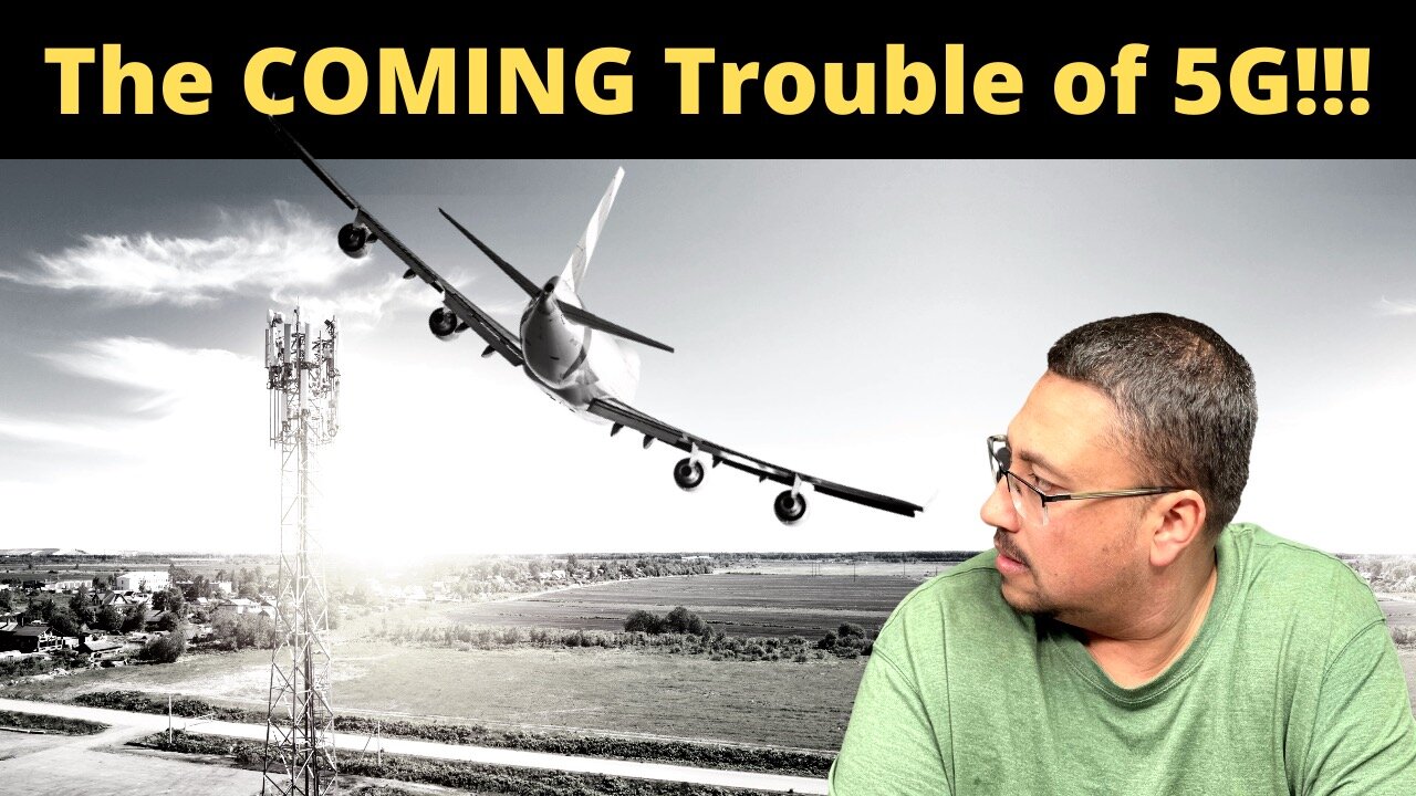 5G may be a BIGGER PROBLEM than you THINK!!!