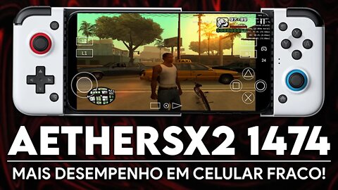 AetherSX2 PS2 Emulator Alpha 1474 | MELHORIAS INCRÍVEIS NA PERFORMANCE PARA VÁRIOS SMARTPHONES!