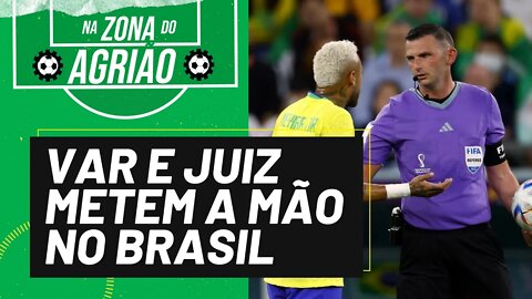 VAR e juiz metem a mão no Brasil - Na Zona do Agrião - 11/12/22