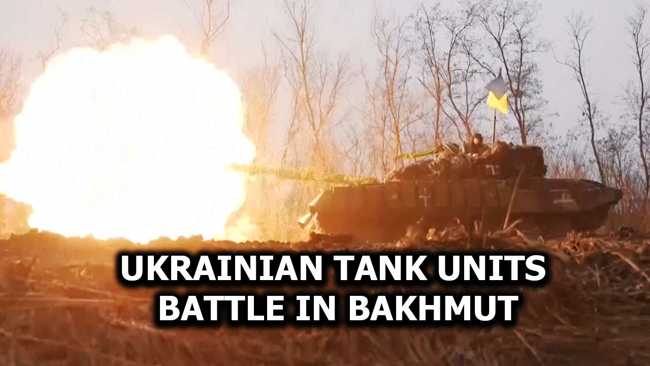 Ukrainian Tank Units Battle in Bakhmut