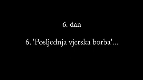 LJUBAV SE OHLADILA - 6. 'Posljednja vjerska borba'