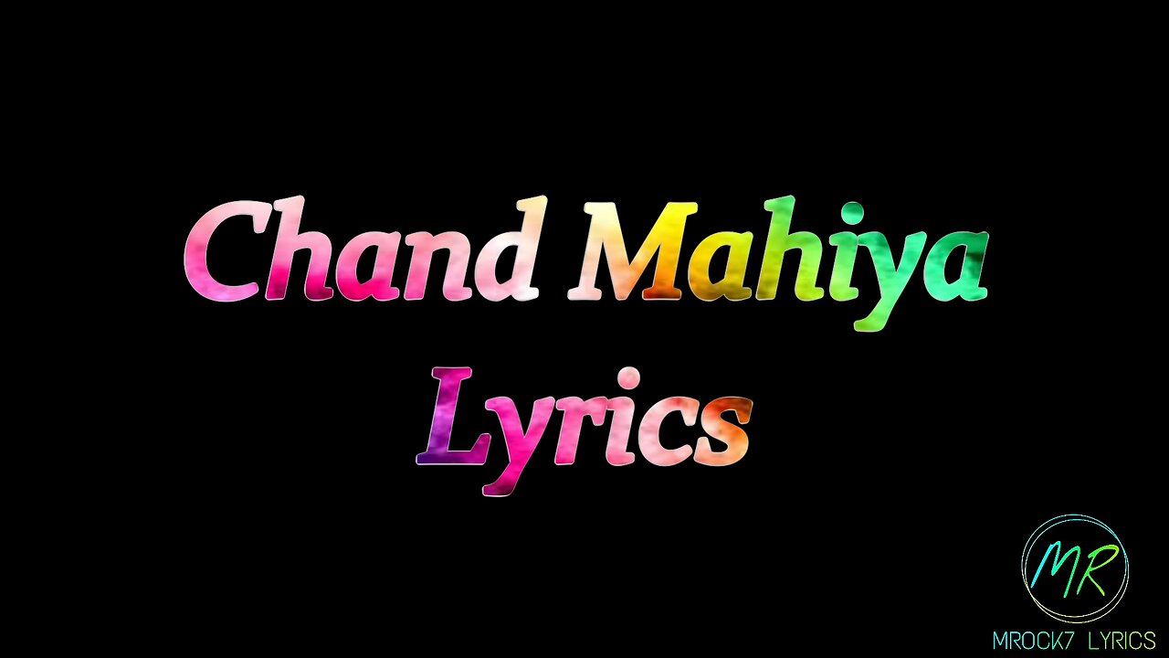 Chand Mahiya Lyrics - Asim Azhar