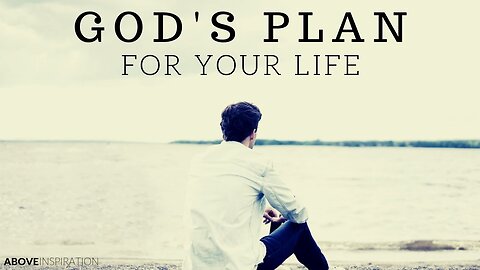 God's Plan for Your Life