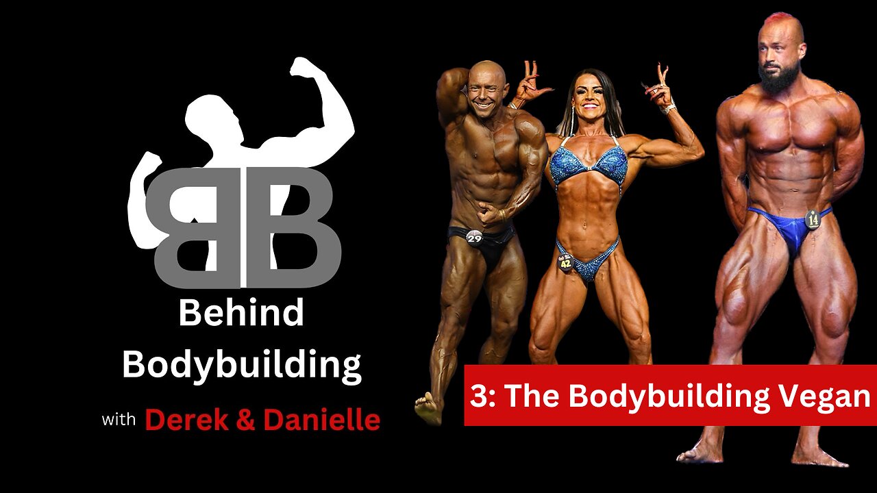 3: The Bodybuilding Vegan