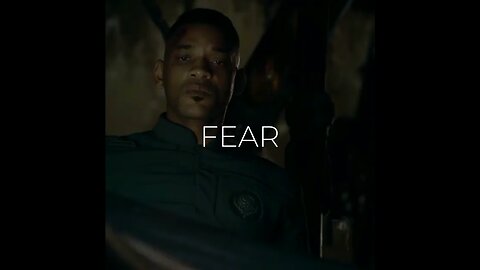 Will Smith talk about “ FEAR”