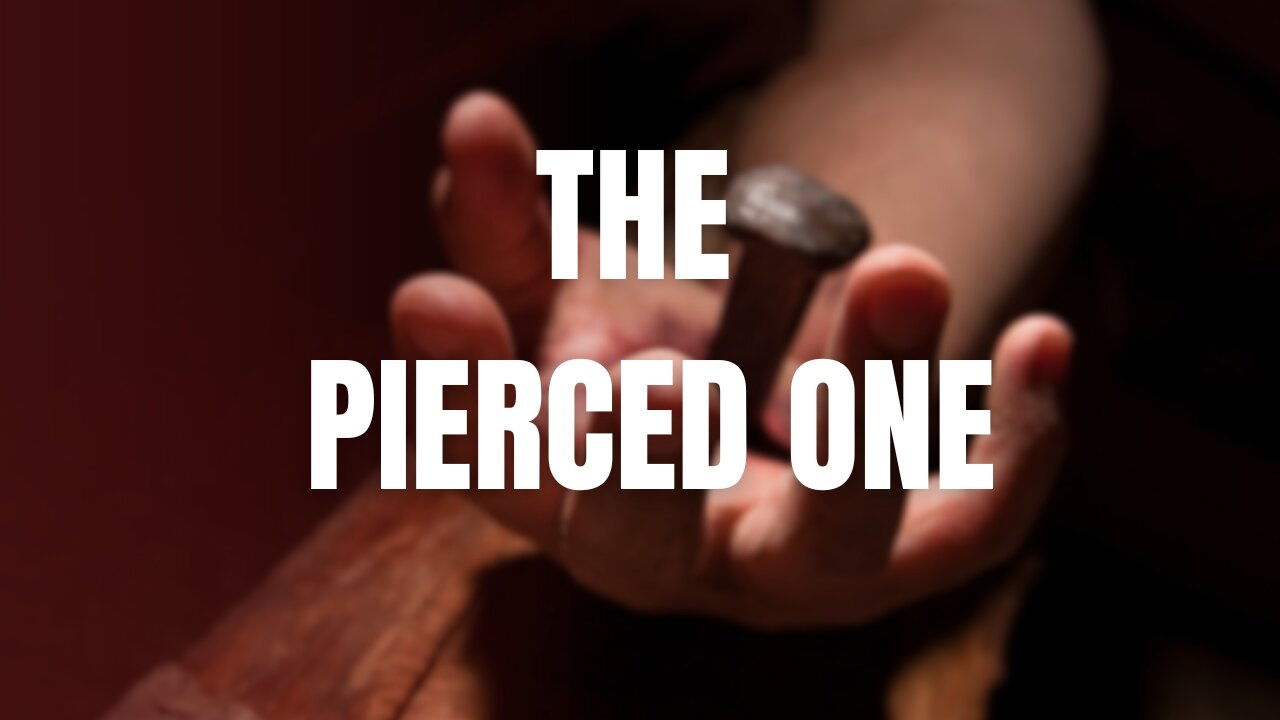 The Pierced One (Zechariah 12 explained)