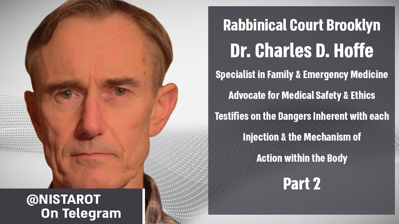 Brooklyn Rabbinical Court: Dr. Charles D. Hoffe part 2 | @nistarot on Telegram