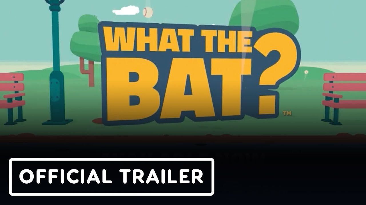 What the Bat? - Official Launch Trailer