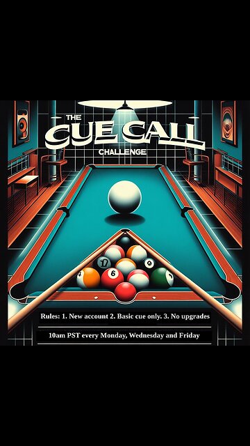 2024 CUE CALL CHALLENGE! Starting from 0 with BASIC CUE ONLY! no upgrades! From JANUARY 1st 10am PST
