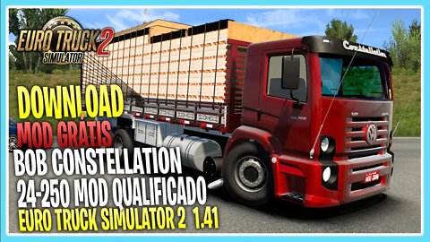 Mods ETS2 BOB CONSTELLATION 24-250 CARROCERIA QUALIFICADO EURO TRUCK SIMULATOR 2 1.41