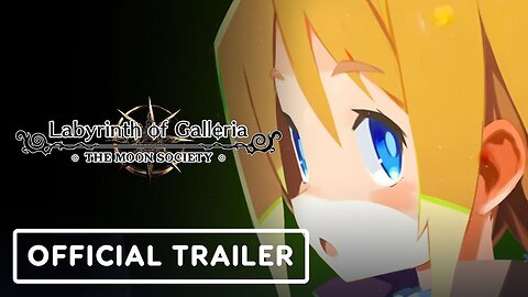 Labyrinth of Galleria: The Moon Society - Official Gameplay Trailer