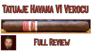 Tatuaje Havana VI Verocu (Full Review) - Should I Smoke This