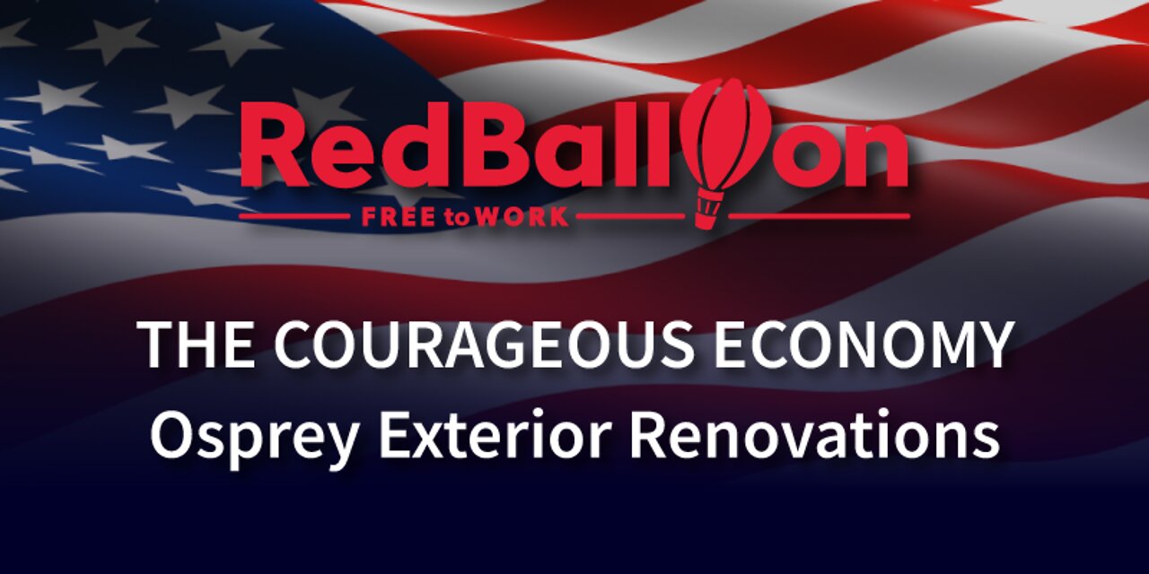 The Courageous Economy: Osprey Exterior Renovations