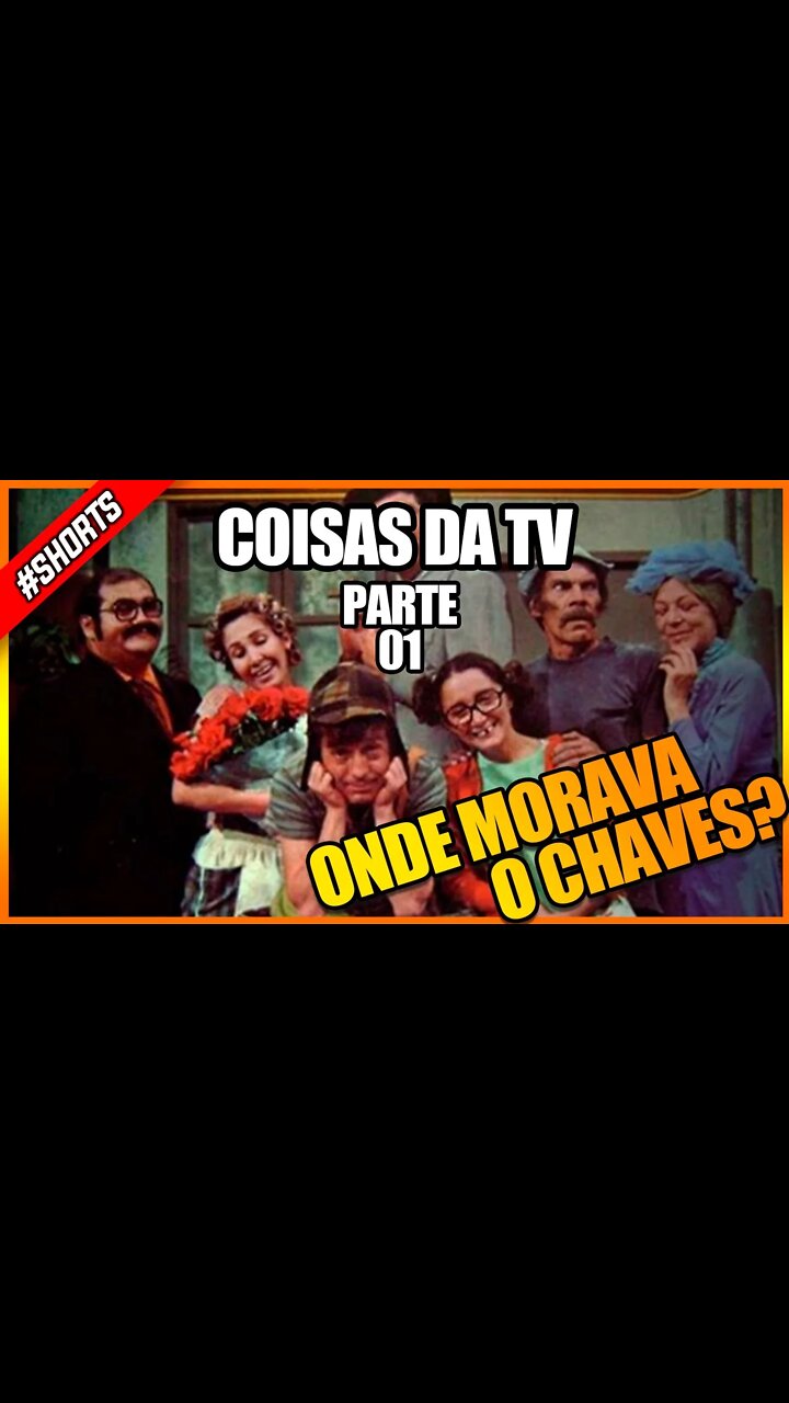 ONDE MORAVA O CHAVES? #shorts