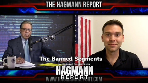 The Banned Segments | The Hagmann Report - Jack Posobiec | August 14, 2017