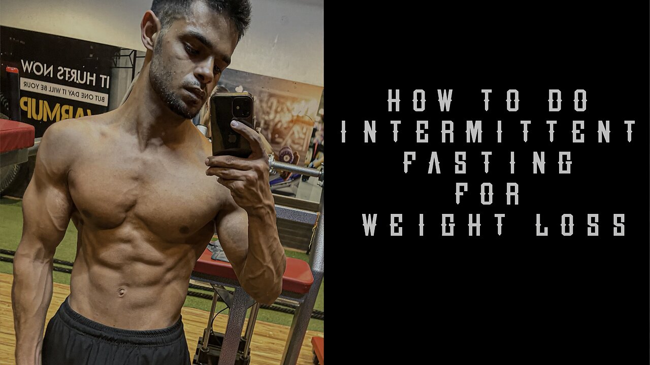 How to lose weight by intermittent fasting