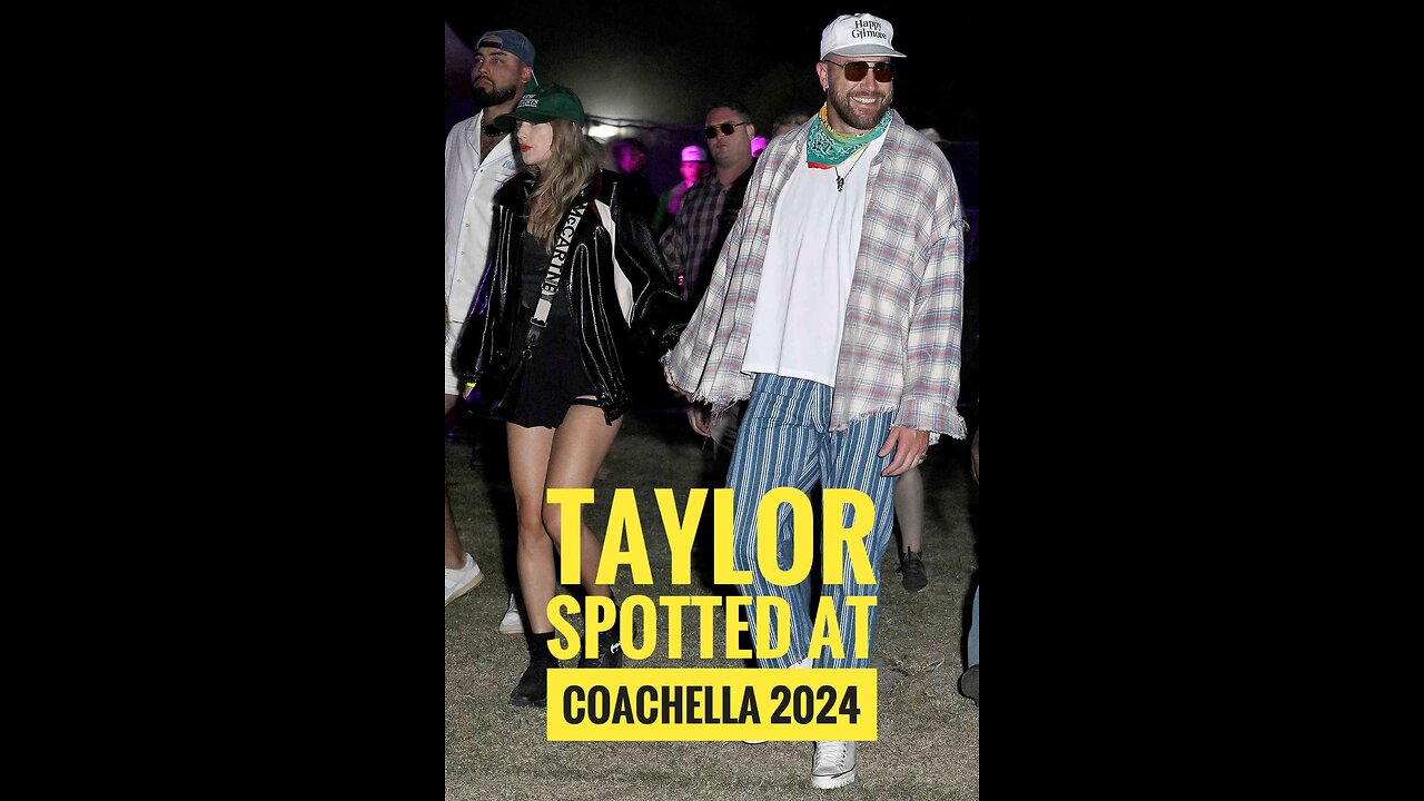 Taylor spotted at Coachella