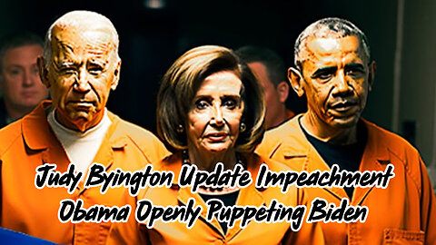 Judy Byington "Update Impeachment" - Obama Openly Puppeting Biden