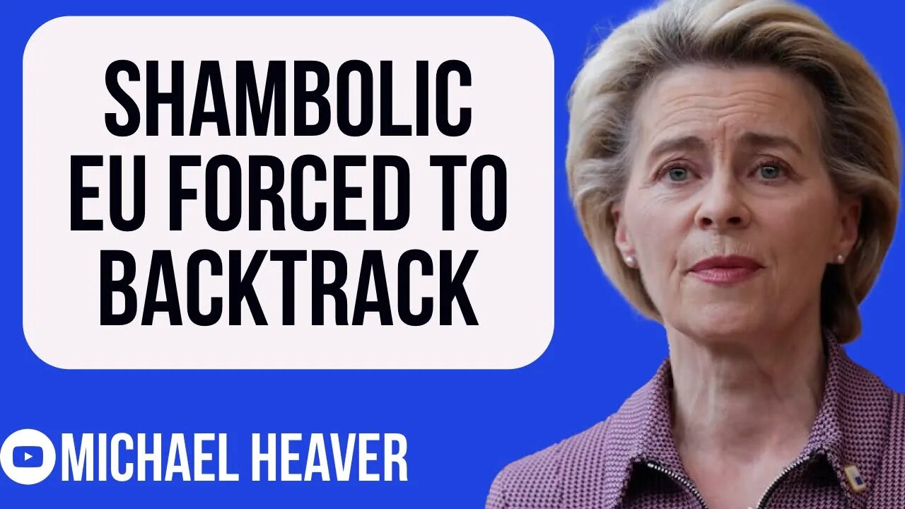 EU Forced To BACKTRACK After ‘Act Of Hostility’