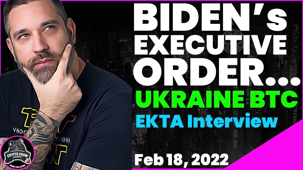 Biden Crypto Executive Order Next Week - Ekta.io Interview