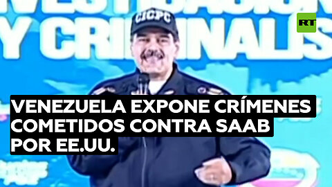 Venezuela expone crímenes cometidos contra Saab por EE.UU.