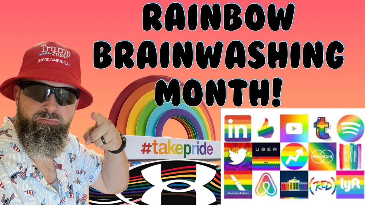 Rainbow Brainwashing Month!!!